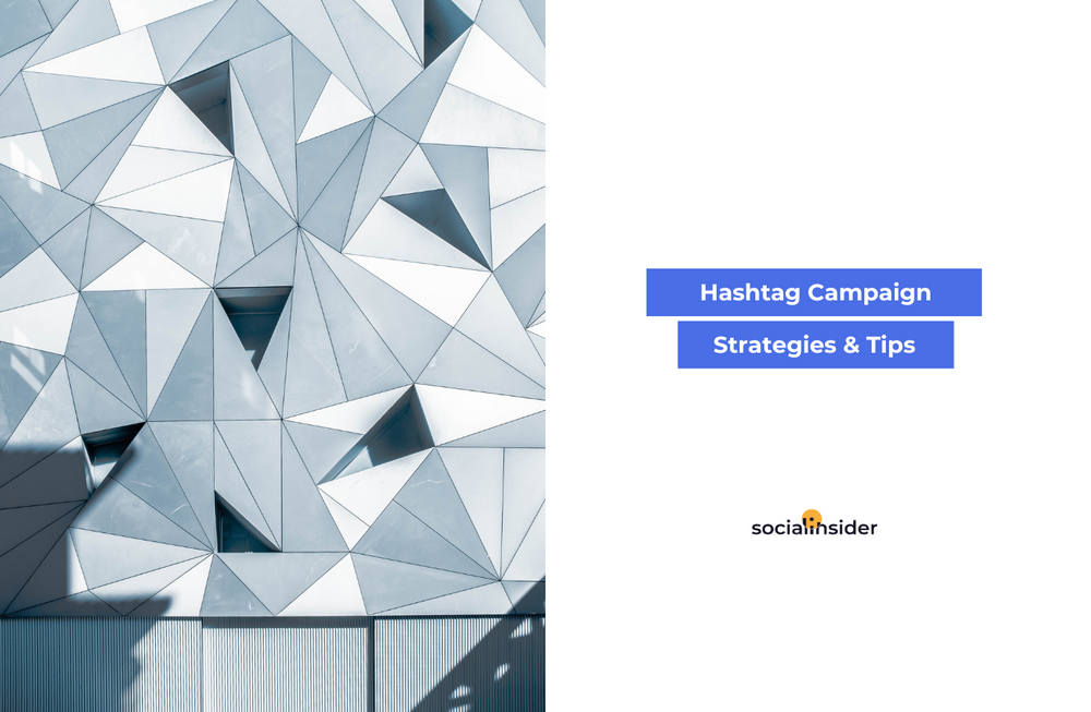 Hashtag Campaigns Examples: Best Practices and Benefits