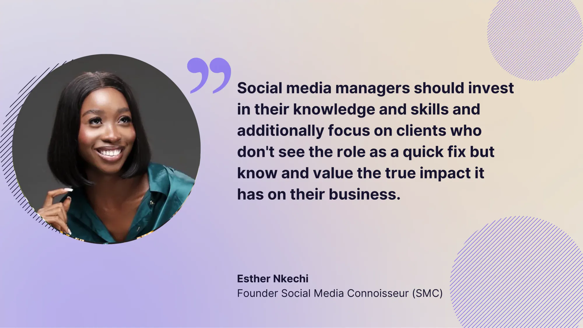 Esther Nkechi: One of the biggest challenges is the popular perception of the social media job.