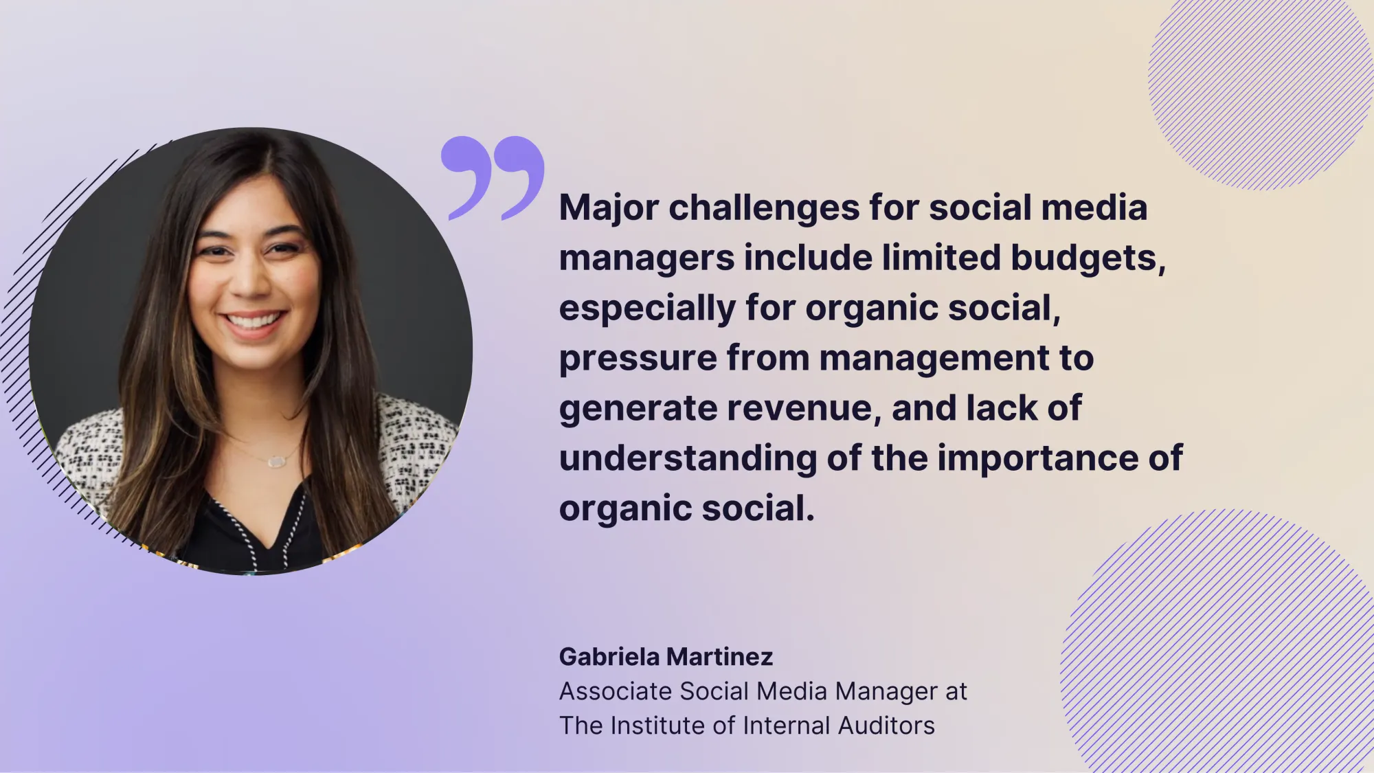 Gabriela Martinez: major challenges for social media managers include limited budgets.